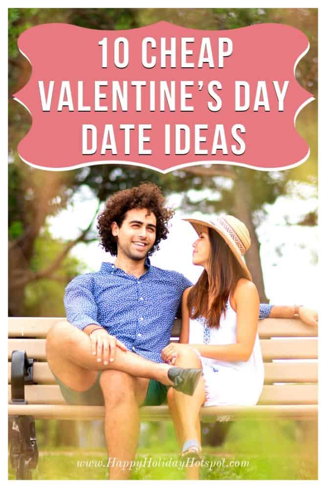 10 Cheap Valentine’s Day Date Ideas - Happy Holiday Hotspot