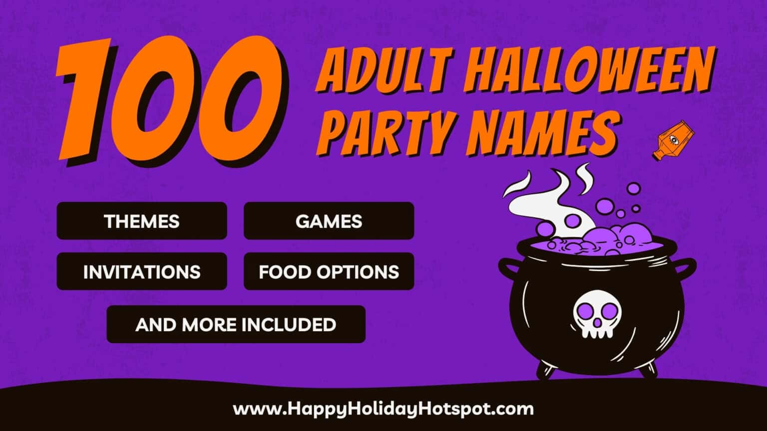 100 Adult Halloween Party Names Themes And Ideas For Your Next Halloween Party Happy Holiday 8741