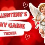 Valentine's Day Trivia Game