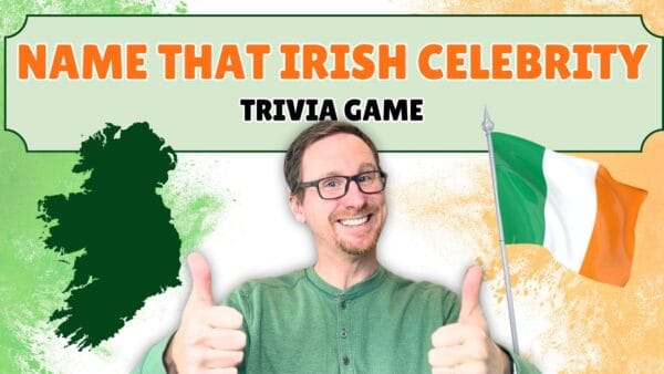 Can you guess the Irish Celebrity trivia game