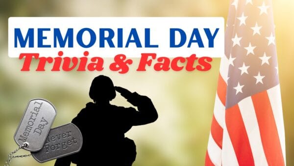 Memorial Day Trivia and Facts