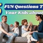 questions To Ask Your Kids